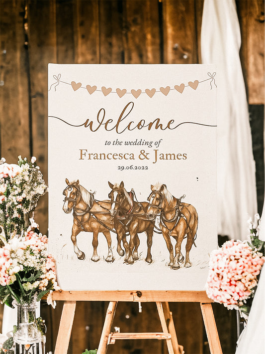 Shire Horses wedding welcome sign